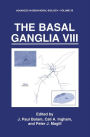 The Basal Ganglia VIII / Edition 1