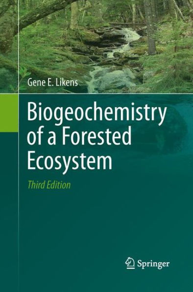 Biogeochemistry of a Forested Ecosystem