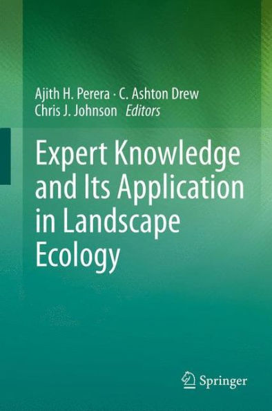Expert Knowledge and Its Application Landscape Ecology