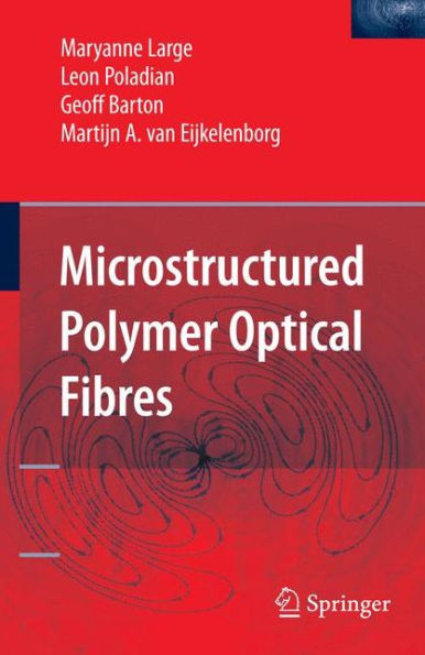 Microstructured Polymer Optical Fibres