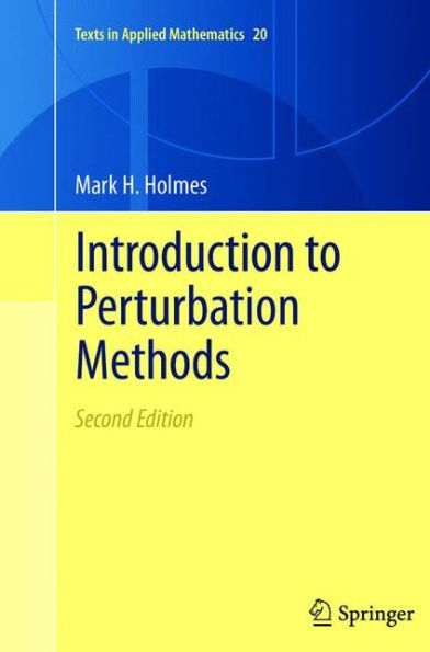 Introduction to Perturbation Methods / Edition 2