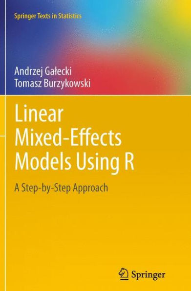 Linear Mixed-Effects Models Using R: A Step-by-Step Approach