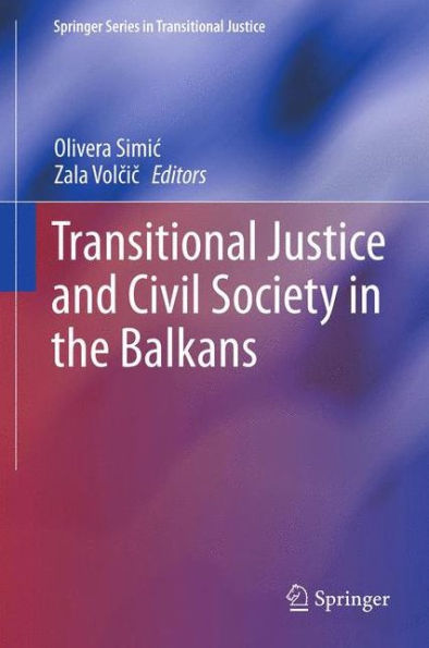 Transitional Justice and Civil Society the Balkans