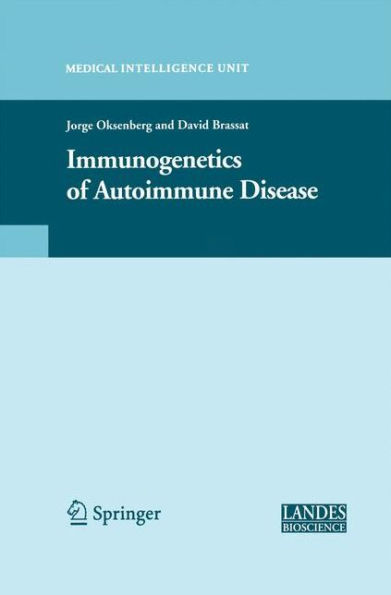 Immunogenetics of Autoimmune Disease / Edition 1