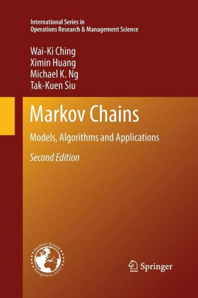 Markov Chains: Models, Algorithms and Applications