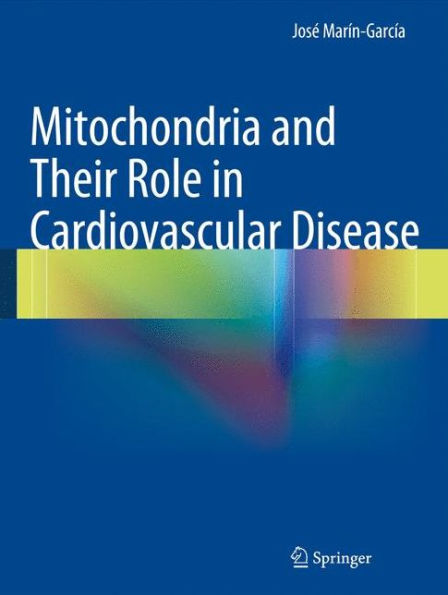 Mitochondria and Their Role in Cardiovascular Disease