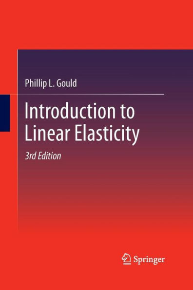 Introduction to Linear Elasticity / Edition 3