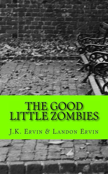 The Good Little Zombies: Logan and Lauren Make New Friends