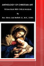 Anthology of Christian Art: Picture Book with Critical Analysis