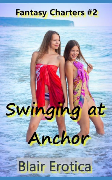 Swinging at Anchor