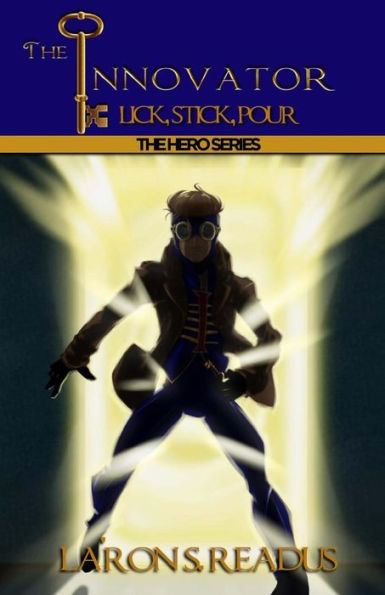 The Innovator: Lick, Stick, Pour