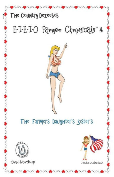 E-I-E-I-O Farmer Chromicals 4: The Farmers Daughters Sister's in Black + White