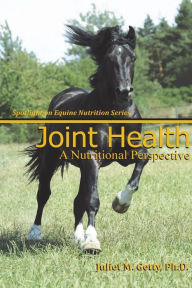 Title: Joint Health: A Nutritional Perspective, Author: Juliet M Getty Ph D