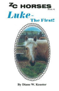 Title: Luke-The First, Author: Debbie Page