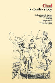 Title: Chad: A Country Study, Author: Library of Congress