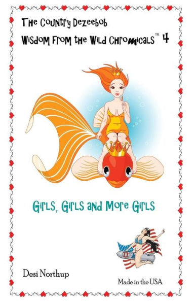 Wisdom From the Wild Chromicals 4: Girls, Girls and More Girls in Black + White