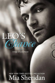 Title: Leo's Chance, Author: Mia Sheridan