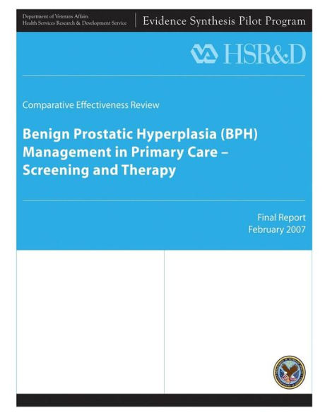 Benign Prostatic Hyperplasia (BPH) Management in Primary Care - Screening and Therapy