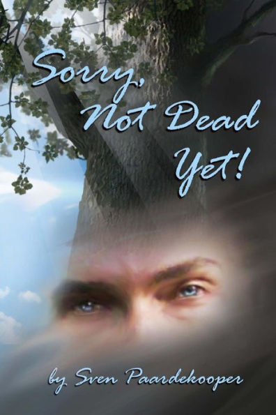 Sorry, Not Dead Yet!: A Tapestry of Inspiration