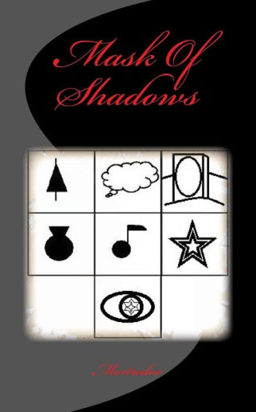 Mask Of Shadows