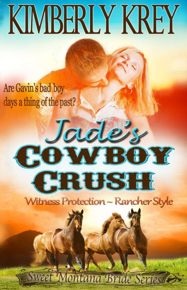 Jade's Cowboy Crush: Witness Protection - Rancher Style
