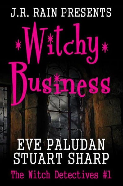 Witchy Business (Witch Detectives #1)