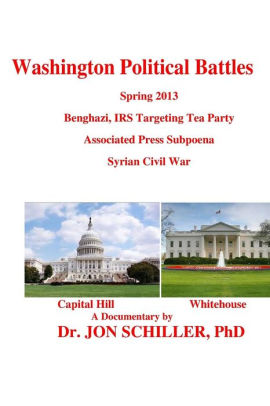 Washington Political Battles By Jon Schiller Phd Paperback