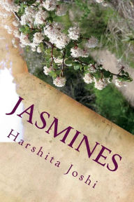 Title: Jasmines, Author: Harshita Joshi