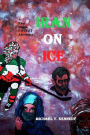 Iran On Ice: A Paul Blaine Covert Adventure No. 4
