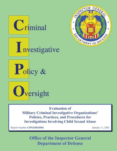 Evaluation of Criminal Investigative Activities Performed by the Defense Logistics Agency