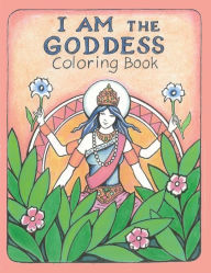 Title: The I AM the Goddess Coloring Book, Author: Naomi Lake