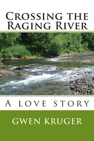 Crossing the Raging River