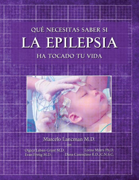 Que necesitas saber si la epilepsia ha tocado tu vida