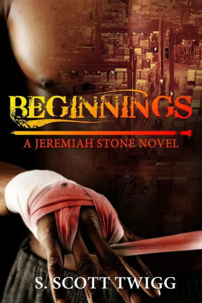 Beginnings: A Jeremiah Stone Novel