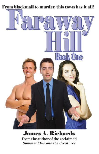 Faraway Hill Book One