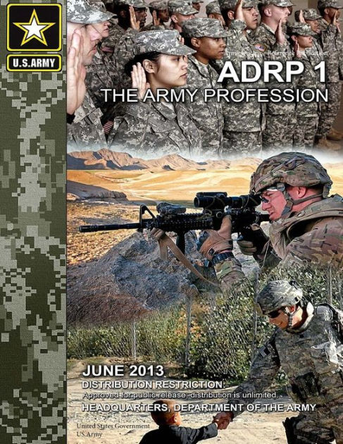 Army Doctrine Reference Publication ADRP 1 The Army Profession June ...