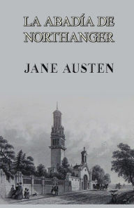Title: La abadía de Northanger, Author: Jane Austen