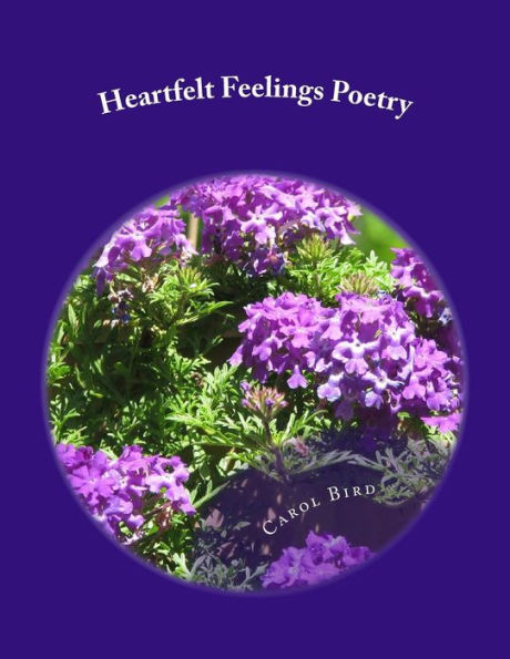 Heartfelt Feelings: Poetry