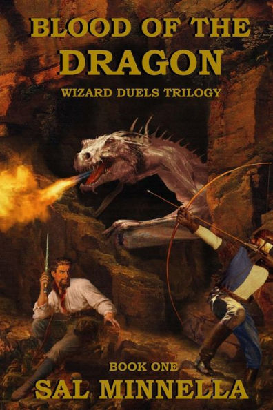 Blood of the Dragon: Wizard Duels Trilogy