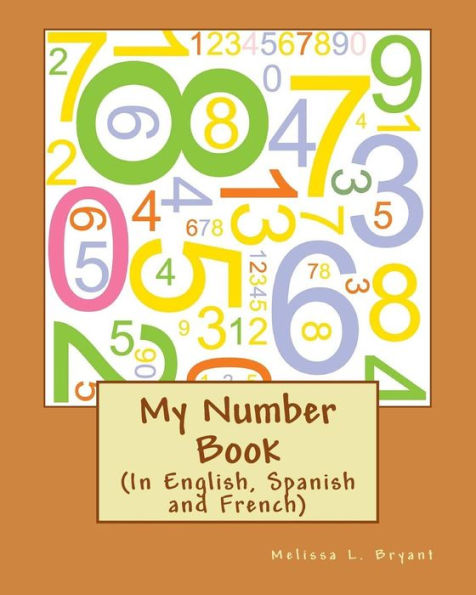 My Number Book: Teaches in English and Spanish