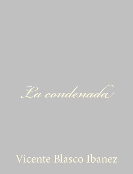 La condenada