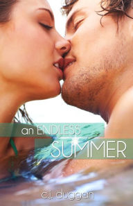 Title: An Endless Summer, Author: C. J. Duggan