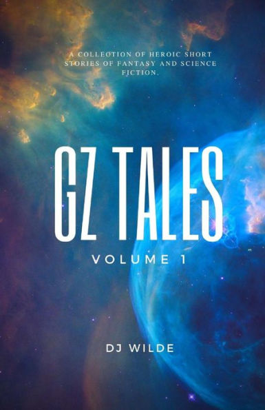 GZ Tales: Vol. 1