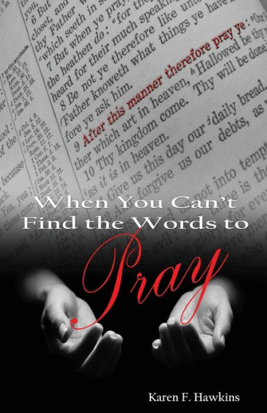 When You Can't Find The Words To Pray
