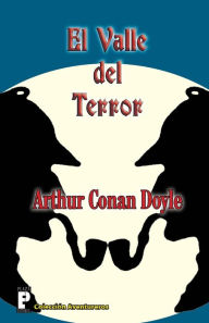 Title: El Valle del Terror, Author: Arthur Conan Doyle