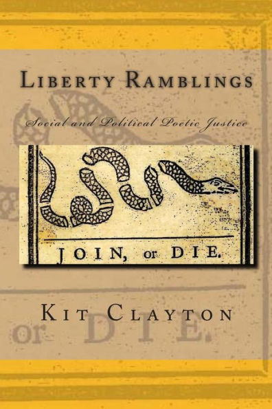 Liberty Ramblings: Social and Political Poetic Justice