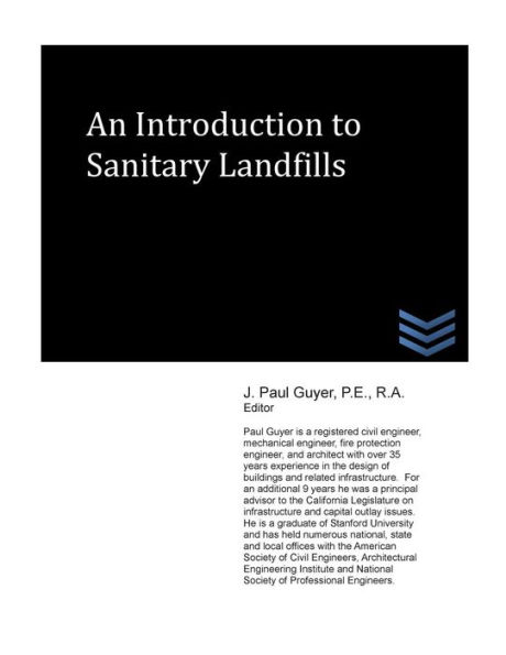 An Introduction to Sanitary Landfills