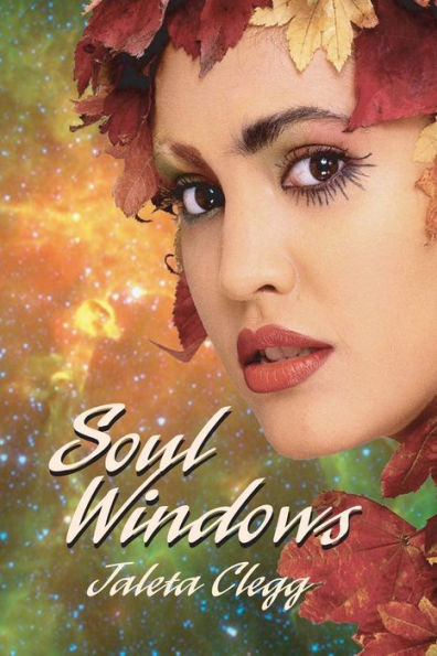 Soul Windows: A collection of science fiction and fantasy stories