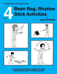 Title: Bean Bag, Rhythm Stick Activities: Book 4, Author: Frank Alexander