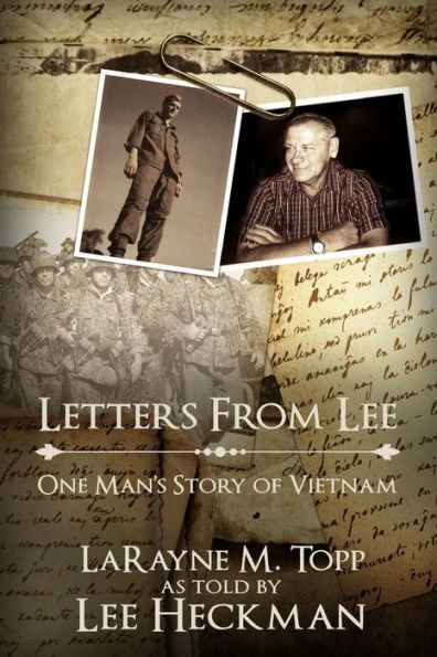Letters from Lee: One Man's Story of Vietnam
